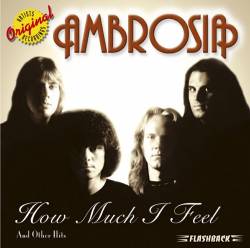 Ambrosia : How Much I Fell and Other Hits